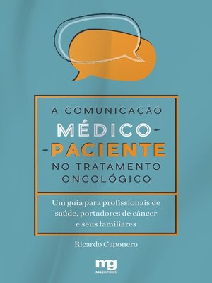 cover image of A comunicação médico-paciente no tratamento oncológico